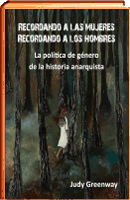 LIBRO LA POLITICA DE GENERO DE LA HISTOIRA ANARQUISTA